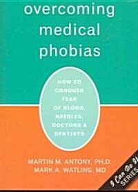 Overcoming Medical Phobias (Paperback)