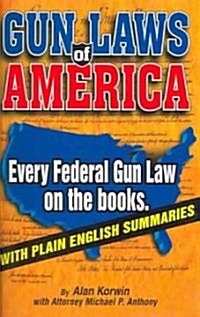 Gun Laws of America (Paperback, 5th)