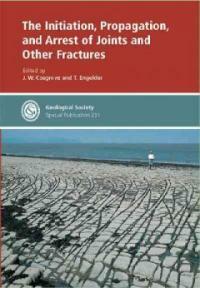 The initiation, propagation, and arrest of joints and other fractures