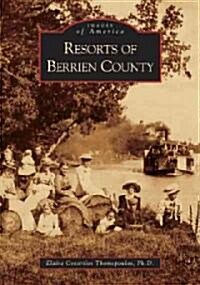Resorts of Berrien County (Paperback)