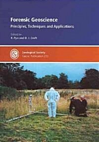 Forensic Geoscience: Principles, Techniques And Applications (Hardcover)