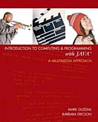 [중고] Introduction to Computing and Programming with Java: A Multimedia Approach [With CDROM] (Paperback)