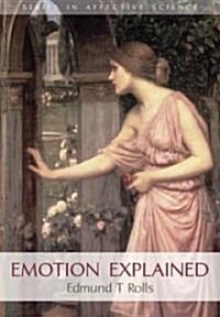 Emotion Explained (Hardcover)