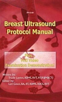 Breast Ultrasound Protocol (Paperback, VHS)