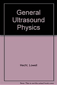 General Ultrasound Physics (CD-ROM)