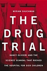 The Drug Trial (Hardcover)