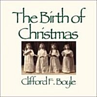 The Birth of Christmas (Hardcover)