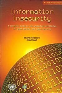 Information Insecurity (Paperback)