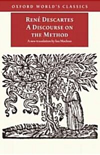 A Discourse on the Method fo Correctly Conducting Ones Reason and Seeking Truth in the Sciences (Paperback)