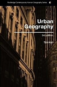 Urban Geography (Paperback, 3 ed)