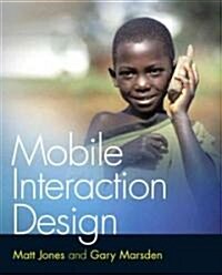 Mobile Interaction Design (Paperback)