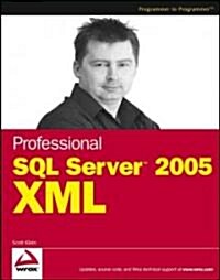 Professional SQL Server 2005 XML (Paperback)