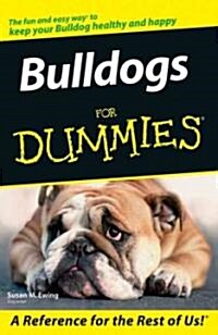 Bulldogs for Dummies (Paperback)