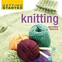 Getting Started Knitting (Hardcover)