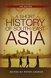 [중고] A Short History of South-East Asia (Paperback, 4th)