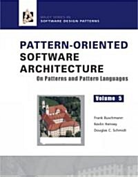 [중고] Pattern-Oriented Software Architecture: On Patterns and Pattern Languages (Hardcover)