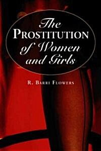 The Prostitution of Women And Girls (Paperback)