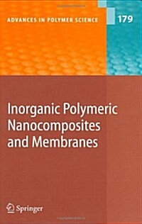 Inorganic Polymeric Nanocomposites and Membranes (Hardcover)