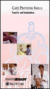 Transfer and Ambulation: Care Provider Series Video (Hardcover, 2)