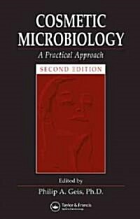 Cosmetic Microbiology: A Practical Approach (Hardcover, 2)