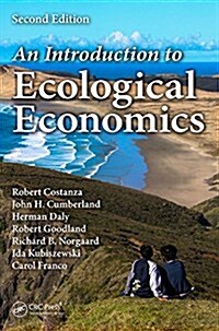 An Introduction to Ecological Economics (Hardcover, 2)
