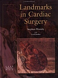 Landmarks in Cardiac Surgery (Hardcover)