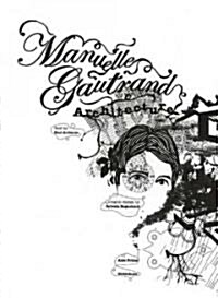 [중고] Manuelle Gautrand Architecture (Hardcover)