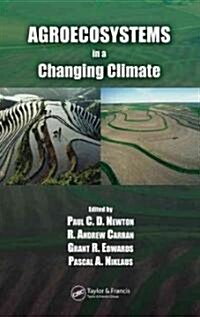 Agroecosystems in a Changing Climate (Hardcover)
