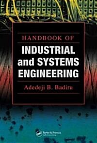 Handbook of Industrial And Systems Engineering (Hardcover)