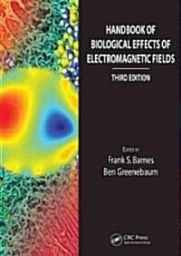 Handbook of Biological Effects of Electromagnetic Fields - Two Volume Set (Hardcover, 3)