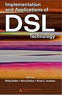 Implementation and Applications of DSL Technology (Hardcover)