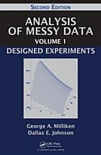 Analysis of Messy Data Volume 1: Designed Experiments, Second Edition (Hardcover, 2)