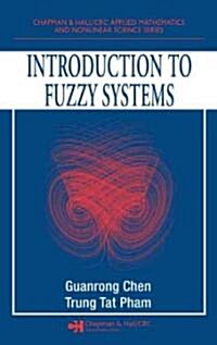 Introduction to Fuzzy Systems (Hardcover)