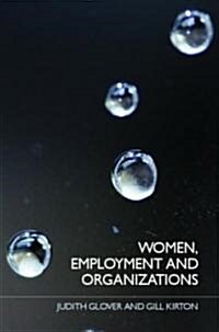 Women, Employment and Organizations (Paperback)