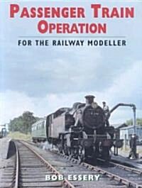 Passenger Train Operation (Paperback)