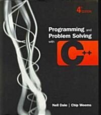 Programming and Problem Solving With C++ (Paperback, 4th, PCK)