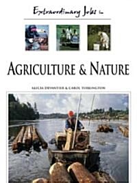 Extraordinary Jobs in Agriculture and Nature (Hardcover)