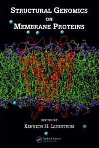 Structural Genomics on Membrane Proteins (Hardcover)
