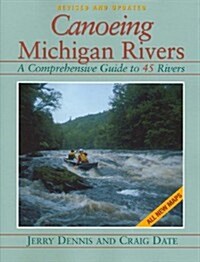 Canoeing Michigan Rivers (Paperback)