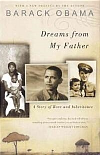 Dreams from My Father: A Story of Race and Inheritance: A Story of Race and Inheritance (Prebound, Turtleback Scho)
