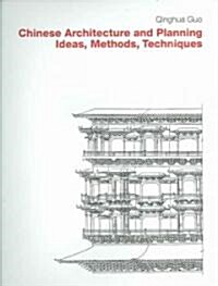 Chinese Architecture And Planning (Hardcover)