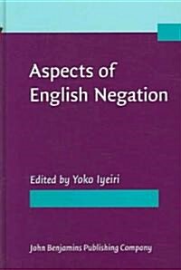 Aspects of English Negation (Hardcover)