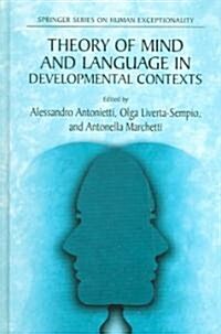 Theory of Mind And Language in Developmental Contexts (Hardcover)