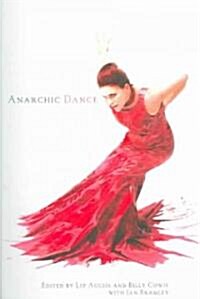 Anarchic Dance (Paperback)