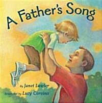 A Fathers Song (Hardcover)