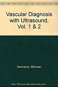 Vascular Diagnosis With Ultrasound (Hardcover)