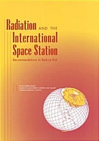 Radiation And International Space Station (Paperback)