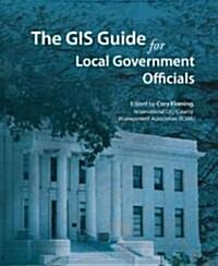 The Gis Guide for Local Government Officials (Paperback)
