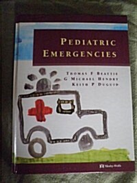 Color Atlas of Pediatric Emergencies (Hardcover)