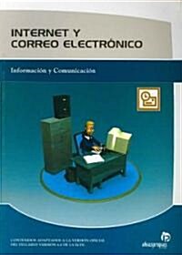 Internet y correo electronico/ Internet and Email (Paperback)